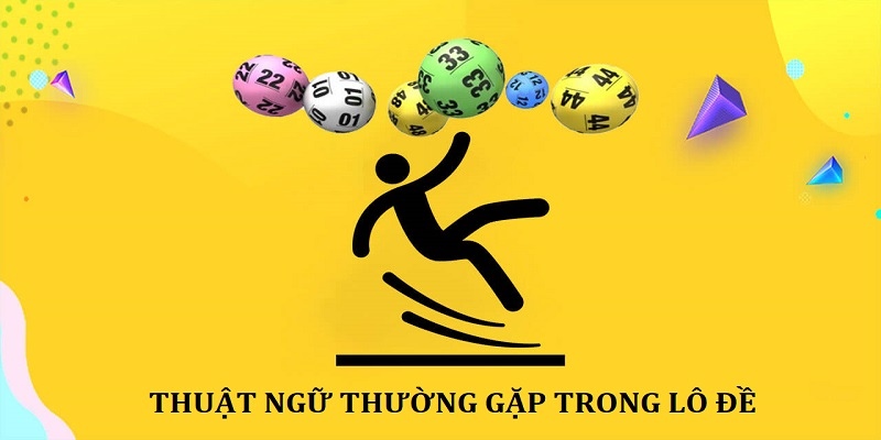 Thuật ngữ trong lô đề