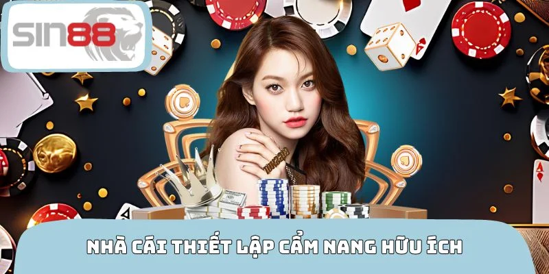 Nhà cái thiết lập cẩm nang cá cược hữu ích
